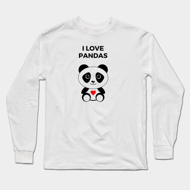 I Love Pandas Long Sleeve T-Shirt by Flamingo Design